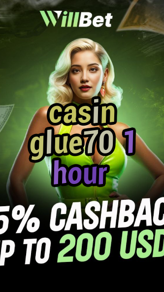 casin glue70 1 hour-buildcasinogames.igamblingorder.com